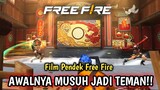 FILM PENDEK FREE FIRE! AWALNYA MUSUH JADI TEMAN!!