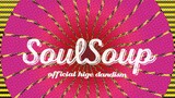 【ตัวอย่างเพลงใหม่】SOULSOUP Radio Version-Official Mustachioed Dism