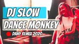 DJ SLOW TEBARU MONKEY DANCE  FULL BASS