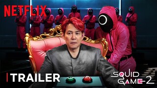 SQUID GAME: SEASON 2 | Main Trailer | The Elite Games | Netflix Series | TeaserPRO's Concept Version