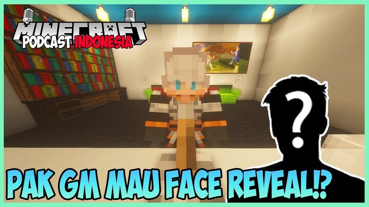 ADA KEMUNGKINAN BPK LANJUT!? DAN KISAH PAK GM YANG MENGINSPIRASI!! - MINECRAFT PODCAST INDONESIA -