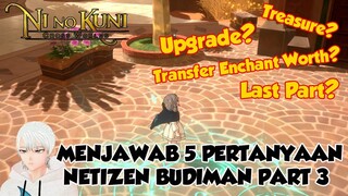 MENJAWAB 5 PERTANYAAN NETIZEN BUDIMAN PART 3 NI NO KUNI CROSS WORLDS