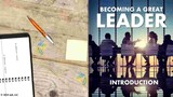 BECOMING A GREAT LEADER INTRODUCTION