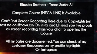 Rhodes Brothers course  - Trend Surfer AI download