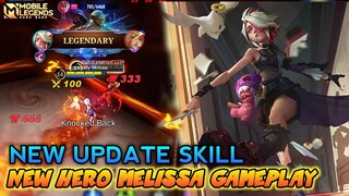 Melissa Mobile Legends , Melissa Gameplay New Update Skill - Mobile Legends Bang Bang