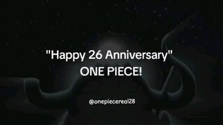 HAPPY ANNIVERSARY 26 ONE PIECE TELAH MENEMANI KITA SEJAUH INI SAMPE SEKARANG..