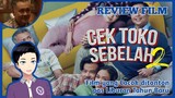 Review Film "Cek Toko Sebelah 2" [Vcreator Indonesia]