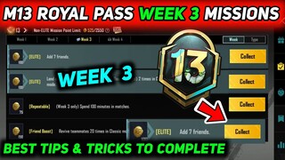 M13 ROYAL PASS WEEK 3 MISSION 🔥 BGMI M13 WEEK 3 MISSIONS 🔥 BGMI & PUBG WEEK 3 MISSIONS EXPLAINED