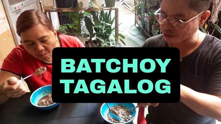 BATCHOY TAGALOG |SUPERSARAAP