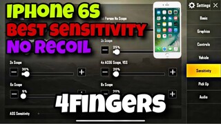 IPHONE 6S NO RECOIL SETTINGS - SENSITIVITY+ 4 FINGER CONTROL SETUP- PUBGMOBILE