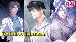 Desharow Merman Chapter 19 Recap | Manhua | BL Manhua | Yaoi Manga | BL Manhwa