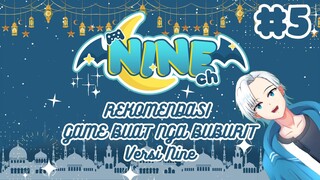 REKOMENDASI GAME BUAT NGABUBURIT VERS NINE Eps 5 #VcreatorNgabuburit #PuasanyaBstationLive