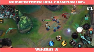 NGIDUPIN TEMEN SKILL CHAMPION 100% #1