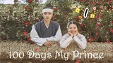 100 Days My Prince Episode 1 Eng Sub