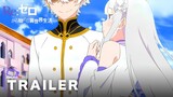 Re:Zero - Starting Life in Another World Season 3 - Official Trailer 2 | English Subtitles