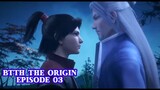 Battle through the Heavens : The Origin Episode 03 Preview