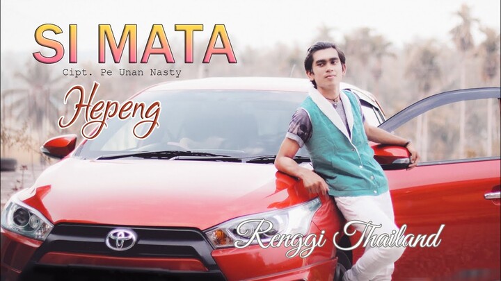 SI MATA HEPENG / Renggi Thailang / cipt. Pe Unan Nasty / Lagu Tapsel Terbaru