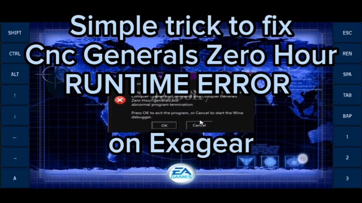 SIMPLE TRICK TO FIX THE ERROR on your Cnc Generals Zero Hour | Exagear Emulator | Android