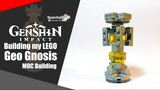Building LEGO Geo Gnosis From Genshin Impact | Somchai Ud