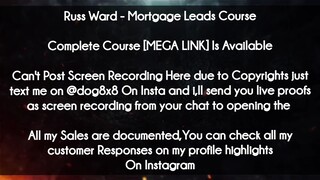 Russ Ward  course - Mortgage Leads Course download