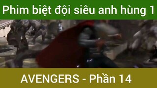 Phim biệt đội siêu anh hùng Avengers Phần 14