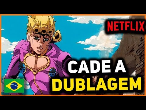 JOJO GOLDEN WIND...CADÊ A DUBLAGEM NETFLIX? 🤦‍♂️🤦‍♂️🤦‍♂️