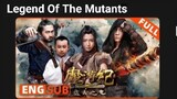 Legend Of The Mutants/Biography Of The Mutants (Full Movie EngSub)