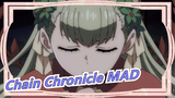 [Chain Chronicle/Epik/MAD] Aku dengar kau belum pernah menonton "Chain Chronicle"