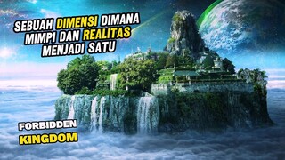 ALAM DIMENSI DIMANA MIMPI DAN REALITAS MENJADI SATU | ALUR CERITA FILM FORBIDDEN KINGDOM