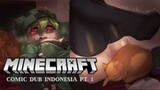 MINECRAFT FANDUB INDO BY HARTARTOVA