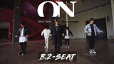 BTS (방탄소년단) 'ON' Dance Cover By B2SEAT From Thailand