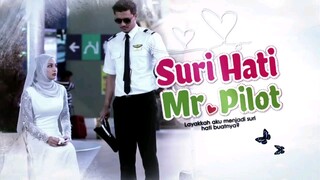 Suri Hati Mr. Pilot EP10