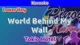 World Behind My Wall by Tokio Hotel (Karaoke : Lower Key)