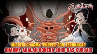 CHARMY ADALAH BONEKA SIHIR RAS KURCACI❗ITULAH KENAPA DIA ADA DI HINOKUNI LAMPAU❗TEORI BLACK CLOVER❗