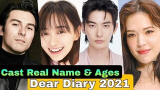 Dear Diary Chinese Drama Cast Real Name & Ages || Rhydian Vaughan, Bu Guan Jin, Richards Wang