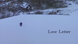Film|Love Letter|Letter Coming From Afar