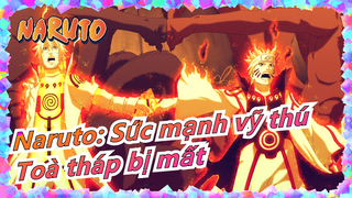 [Naruto: Sức mạnh vỹ thú]Toà tháp bị mất