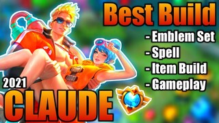 Claude Best Build 2021 | Top 1 Global Claude Build | Claude - Mobile Legends