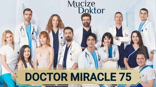 Doctor Miracle Season 1 Episode 74 In Hindi Dubbed || Mucize Doktor | A Miracle | Turkish Drama