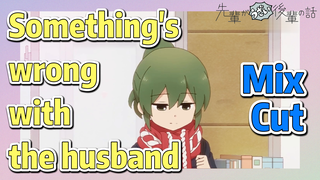 [My Sanpei is Annoying]  Mix Cut |  Something's wrong with the husband