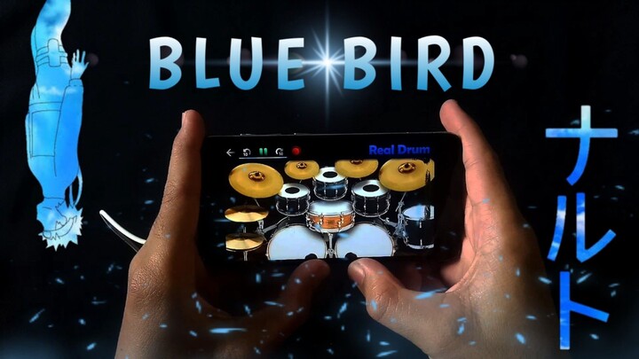 Naruto Shippuden OP 3 "BLUE BIRD" cover Real Drum ~ napop
