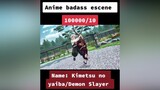 demonslayer kimetsu_no_yaiba tanjiro fypシ parati badass anime animeedit badassmoment