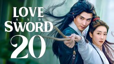 EP20 L0v3 and Sw0rd (2025) [HardcodedSUB]