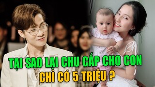 Jack Chu Cấp Cho Mẹ Con Thiên An 5 Triệu Liệu Có Đủ