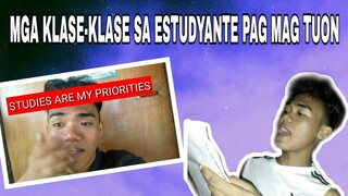 MGA KLASE-KLASE SA ESTYUDANTE PAG MAG TUON SILA|#13