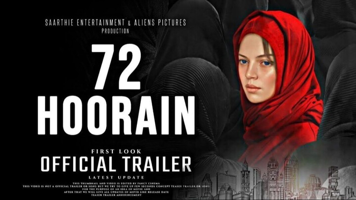 72 Hoorain First Look Teaser | Aamir Bashir | Sanjay Puran Singh Chauhan | 72 Hoorain Trailer