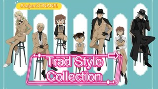 Detective Conan : Trad Style Collection!!