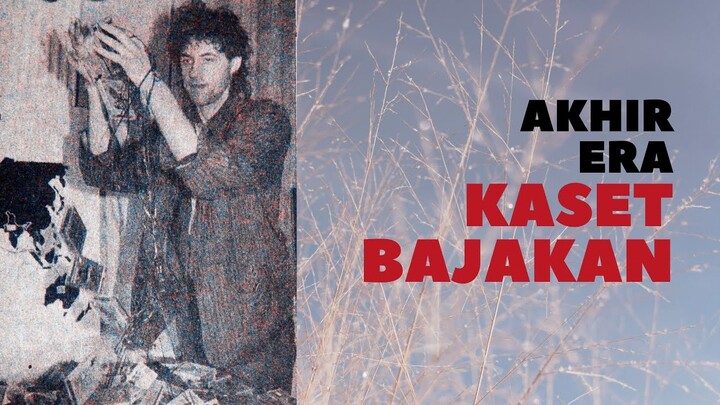 [1 Juni 1988] Akhir Era Kaset Bajakan