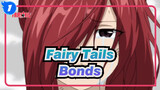 Fairy Tail|Bonds are an aid to cut through hard times&hearts are also connected_1