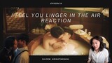I Feel You Linger In The Air หอมกลิ่นความรัก Episode 8 Reaction (Full in Description)